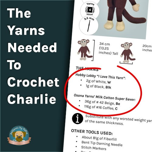 Yarn requirements for crocheting Charlie, my Crochet Monkey Lovey pattern, showing recommended yarn colors and amounts.
